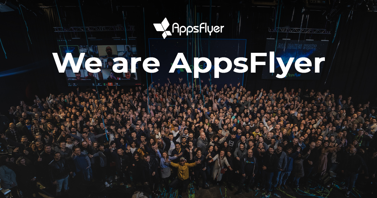 About Us - We Are AppsFlyer | AppsFlyer